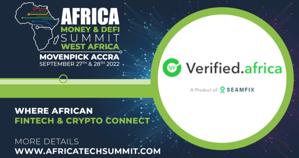 Verified.Africa a product of Seamfix joins Africa Money and Defi Summit, Ghana 2022